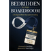 From Bedridden to the Boardroom: Life Begins When You Lose Everything