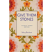 Give Them Stones
