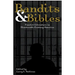 Bandits & Bibles: Convict Literature in Nineteenth-Century America