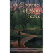A Channel of Your Peace