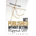 Get Published Without Getting Ripped Off