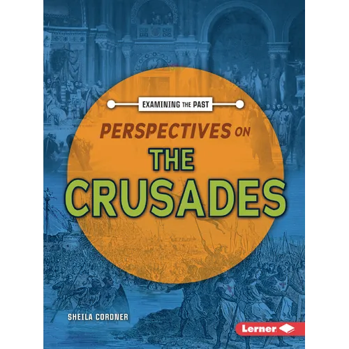 Perspectives on the Crusades