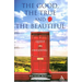 The Good, the True and the Beautiful
