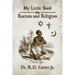 My Little Book on Racism and Religion