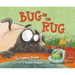 Bug on the Rug
