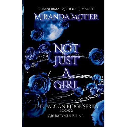 Not Just a Girl (The Falcon Ridge Series Book 2) 2nd Edition