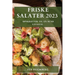 Friske Salater 2023: Opskrifter til en sund livsstil