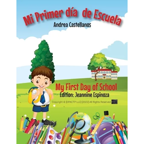 Mi Primer Día de Escuela
