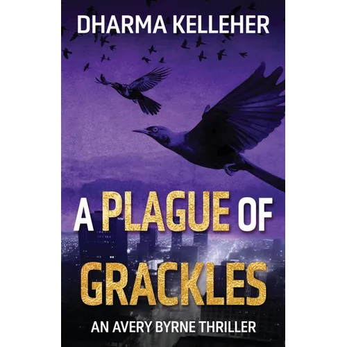 A Plague of Grackles