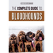The Complete Guide to Bloodhounds: Finding, Raising, Feeding, Nose Work and Tracking Training, Exercising, and Loving your new Bloodhound Puppy