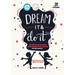 Dream It and Do It (Volume 3) Business and Product Developer Role Models