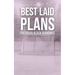 Best Laid Plans