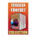 Tunisian Crochet: 15 Crochet Patterns + 10 Crochet Bag Patterns + 10 Crochet Afghan Patterns + 10 Crochet Patterns