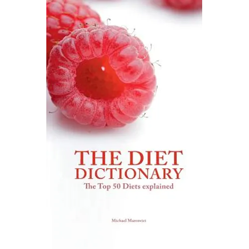 The Diet Dictionary: The Top 50 Diets explained