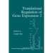 Translational Regulation of Gene Expression 2