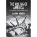 The Killing of America: Armageddon in a Dystopian World