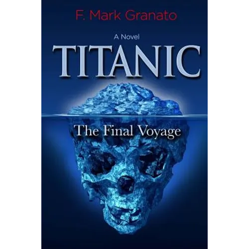 Titanic: The Final Voyage