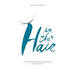 In the hair: A fashion hair stylist's journey of creativity