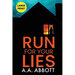 Run For Your Lies: Large Print Psychological Thriller