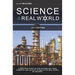 Science in the Real World: A simplified story of how technology using chemistry and physics is used in the real world of industry