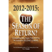 2012-2015: The Season of Return?