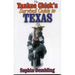 The Yankee Chick's Survival Guide to Texas
