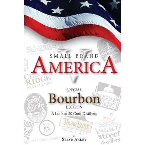 Small Brand America V: Special Bourbon Edition