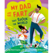 My Dad and the Fart That Shook the World