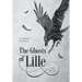 The Ghosts of Lille