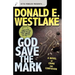God Save the Mark