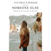 Someone Else
