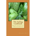 The Sailing Cookbook: Recipes and Tips for a Delicious Daysail