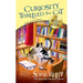 Curiosity Thrilled the Cat