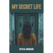 My Secret Life