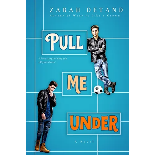 Pull Me Under: A Football Romance