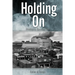Holding On: Stories of Furnass