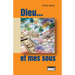 Dieu... et mes sous