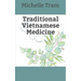 Traditional Vietnamese Medicine