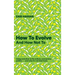 How To Evolve and How Not To