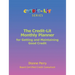 The Credit-Lit Monthly Planner for Getting and Maintaining Good Credit