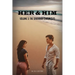 Her & Him: Volume 3: The Savannah Chronicles
