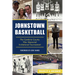 Johnstown Basketball: The Cambria County War Memorial Invitational Tournament