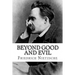 Beyond Good and Evil