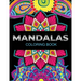 Mandalas coloring book: An Adult Coloring Book with Fun, Easy, and Relaxing Flower Mandalas