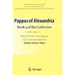 Pappus of Alexandria: Book 4 of the Collection: Edited with Translation and Commentary by Heike Sefrin-Weis