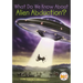 What Do We Know about Alien Abduction?