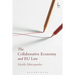 The Collaborative Economy and EU Law