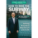 How to Ride the Subway: Getting Around on Wall Street and in Life