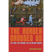 The Border Crossed Us: The Case for Opening the Us-Mexico Border