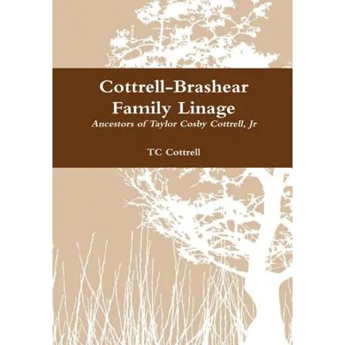 Cottrell-Brashear Family Linage